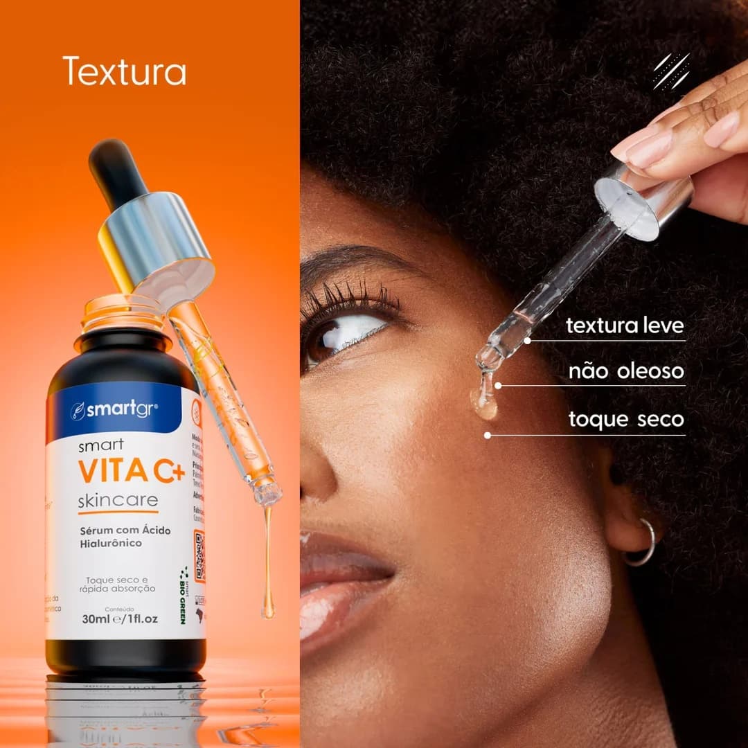Sérum Vita C+ Vitamina C e Ácido Hialurónico Smart GR 30 ml, textura e aplicação na pele