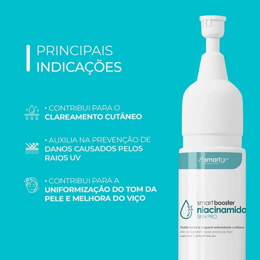 Indicações cosméticas do Booster Niacinamida Skin Pro